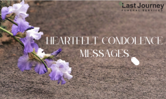 Condolences Messages, Condolence message for a friend, Condolence message for a colleague, Condolence message for a partner, Condolence message for a spouse, Condolence message for any occasion