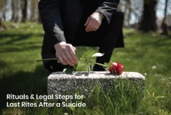Steps to Perform Last Rites After Suicide Legal & Ritual