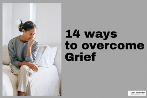 14 ways to overcome Grief