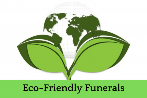 Getting to Know Eco-Friendly Funeral Options