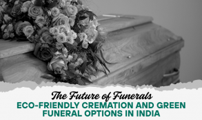 Green Funeral Options in India