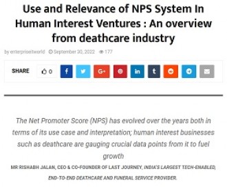 Use and Relevance of NPS System In Human Interest Ventures : An overview from deathcare industry Use and Relevance of NPS System In Human Interest Ventures : An overview from deathcare industry