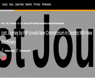 Last Journey by FNP Unveils New Crematorium In Dwarka With New Machinery Last Journey by FNP Unveils New Crematorium In Dwarka With New Machinery