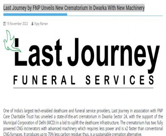 Last Journey by FNP Unveils New Crematorium In Dwarka With New Machinery  Last Journey by FNP Unveils New Crematorium In Dwarka With New Machinery